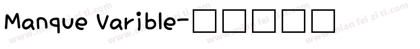 Manque Varible字体转换
